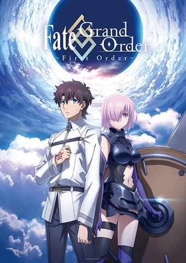 Xem Anime Fate/Grand Order: First Order tập mới 1