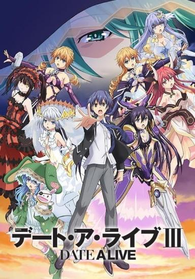 Xem Anime Date A Live III tập mới 12