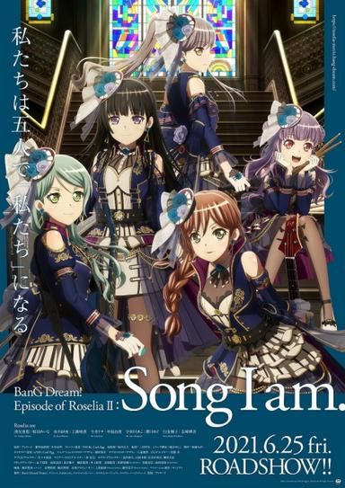 Xem Anime BanG Dream! Movie: Episode of Roselia - II: Song I Am. tập mới 1